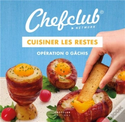 Capa do artigo Cuisiner Les Restes - Opération 0 Gâchis