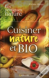 Cuisiner Nature Et Bio