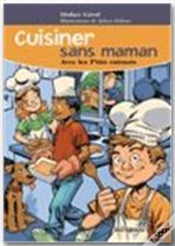 Capa do artigo Cuisiner Sans Maman Avec Les P´Tits Cuistots