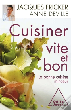 Capa do artigo Cuisiner Vite Et Bon ; La Bonne Cuisine Minceur