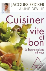 Capa do artigo Cuisiner Vite Et Bon ; La Bonne Cuisine Minceur