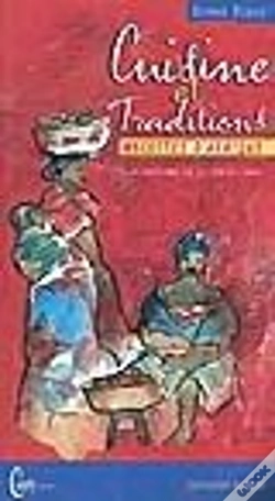 Capa do artigo Cuisines Et Traditions ; Recettes D'Afrique