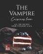 Cuisines From The Vampire - Preview