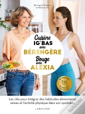 Cuisinez Avec Bérengère, Bougez Avec Alexia