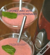 Cuisinez Avec Votre Electromenager