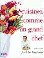 Cuisinez Comme Un Grand Chef T.1 - Preview