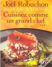Capa do artigo Cuisinez Comme Un Grand Chef T.3 ; Abc De La Cuisine