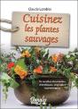 Cuisinez Les Plantes Sauvages - Preview