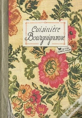 Cuisiniere Bourguignonne (N.Ed)