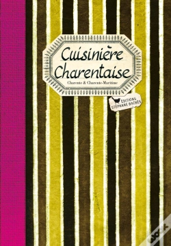 Capa do artigo Cuisinière Charentaise ; Charente & Charente-Maritime