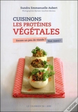 Capa do artigo Cuisinons Les Protéines Végétales