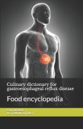Culinary Dictionary For Gastroesophageal Reflux Disease