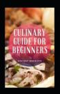 Culinary Guide For Beginners - Preview