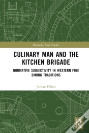 Capa do artigo Culinary Man And The Kitchen Brigade