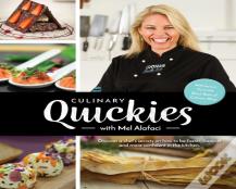 Culinary Quickies Recipe Cookbook With Mel Alafaci