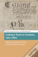 Culinary Texts In Context, 1500â€“1800