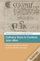 Culinary Texts In Context, 1500â€“1800
