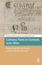 Culinary Texts In Context, 1500â€“1800 - Preview
