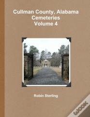 Cullman County, Alabama Cemeteries, Volume 4