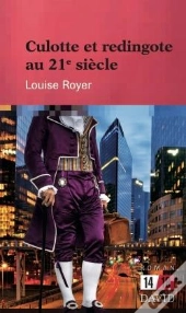 Culotte Et Redingote Au 21e Siècle