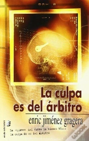 Capa do artigo Culpa Es Del Arbitro, La