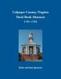 Culpeper County, Virginia Deed Book Abstracts, 1791-1792 - Preview