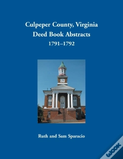 Capa do artigo Culpeper County, Virginia Deed Book Abstracts, 1791-1792