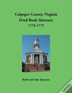 Capa do artigo Culpeper County, Virginia Deed Book Abstracts,1778-1779