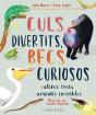 Culs Divertits, Becs Curiosos - Preview