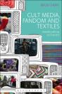 Cult Media, Fandom, And Textiles - Preview