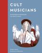 Cult Musicians - Preview