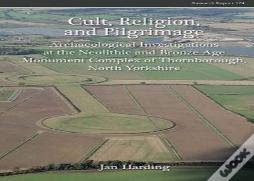 Cult, Religion, And Pilgrimage