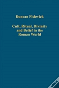Capa do artigo Cult, Ritual, Divinity And Belief In The Roman World