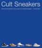 Cult Sneakers - Preview