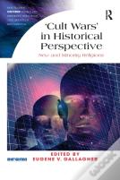 'Cult Wars' In Historical Perspective