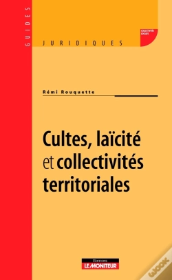 Capa do artigo Cultes, Laïcité Et Collectivités Territoriales