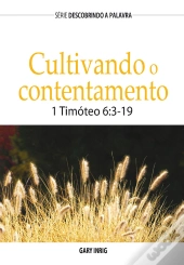 Cultivando O Contentamento