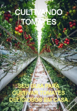 Capa do artigo Cultivando Tomates