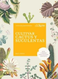 Capa do artigo Cultivar Cactus Y Suculentas