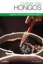 Cultivar Con Hongos - Preview
