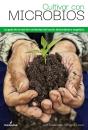 Cultivar Con Microbios - Preview