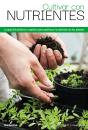 Cultivar Con Nutrientes - Preview