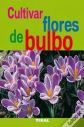 Capa do artigo Cultivar Flores De Bulbo