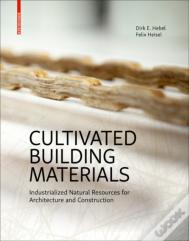 Cultivated Building Materials
