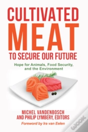 Capa do artigo Cultivated Meat To Secure Our Future