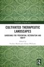 Cultivated Therapeutic Landscapes - Preview