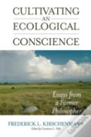 Cultivating An Ecological Conscience