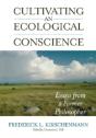 Cultivating An Ecological Conscience - Preview