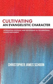Capa do artigo Cultivating An Evangelistic Character