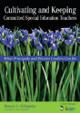 Cultivating And Keeping Committed Special Education Teachers - Preview